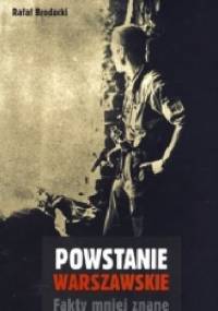 Powstanie Warszawskie. Fakty mniej znane - Rafał Brodacki