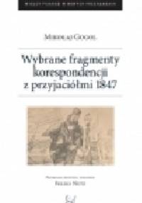 Wybrane fragmenty z korespondencji z przyjaciółmi 1847 - Mikołaj Gogol