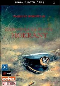 Zapomniana flota. Mokrany - Mariusz Borowiak