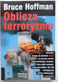 Oblicza terroryzmu - Bruce Hoffman