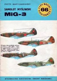 Samolot myśliwski MiG-3 - Piotr Bartoszewski
