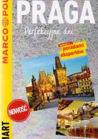 Praga. Perfekcyjne dni - przewodnik Marco Polo - praca zbiorowa