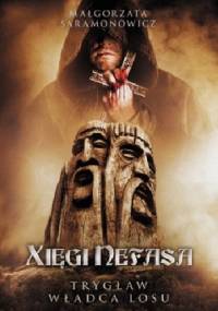 Xięgi Nefasa - Trygław. Władca losu - Małgorzata Saramonowicz