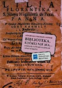 Biblioteka, której nie ma... Andrzej Edward Koźmian i jego książki - Agnieszka Chamera-Nowak