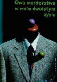 Dwa morderstwa w moim dwoistym życiu - Josef Škvorecký