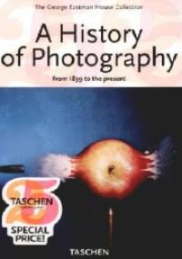 A History of Photography - from 1839 to the Present - David Wooters, Therese Mulligan