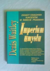 Imperium umysłu - Denis Waitley