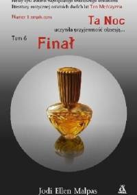 Ta Noc. Finał - Jodi Ellen Malpas