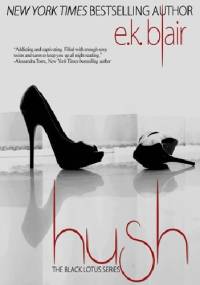 Hush - E.K. Blair