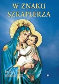 W znaku szkaplerza - Jerzy Zieliński