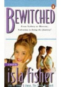 Bewitched - Isla Fisher