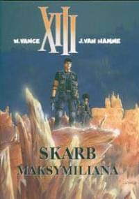 XIII: Skarb Maksymiliana - Jean Van Hamme, William Vance