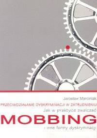 Przeciwdziałanie dyskryminacji w zatrudnieniu - Jarosław Marciniak