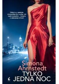 Tylko jedna noc - Simona Ahrnstedt