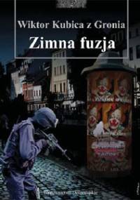 Zimna fuzja - Wiktor Kubica