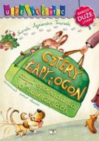 Cztery łapy i ogon - Agnieszka Frączek