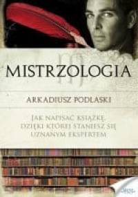 Mistrzologia - Arkadiusz Podlaski