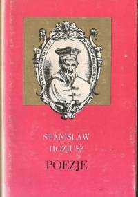 Poezje - Stanisław Hozjusz
