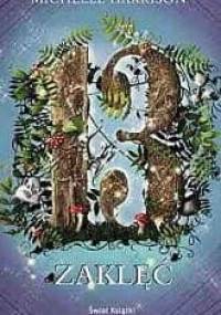 13 zaklęć - Michelle Harrison