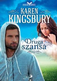 Druga szansa - Karen Kingsbury