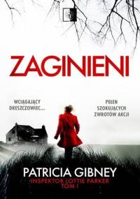Zaginieni - Patricia Gibney