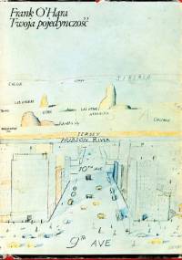 Twoja pojedynczość - Frank O’Hara