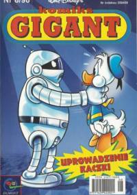 Gigant 8/98: Uprowadzenie kaczki - Walt Disney, Redakcja magazynu Kaczor Donald