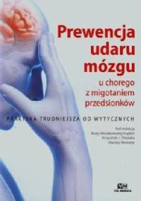 Prewencja udaru mózgu u chorego z migotaniem przedsionków