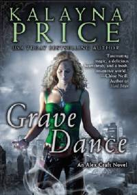 Grave Dance - Kalayna Price