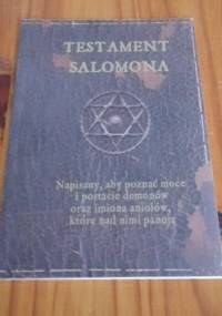 Testament Salomona - autor nieznany, Król Salomon