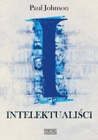 Intelektualiści - Paul Johnson