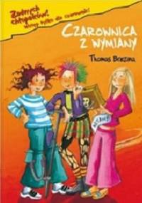 Czarownica z wymiany - Thomas Brezina