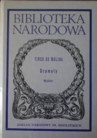 Dramaty. Wybór - Tirso de Molina