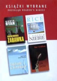 KSIĄŻKI WYBRANE: Kremlowska zabawka; W siódmym niebie; P jak pętla; Zaginiony w Himalajach