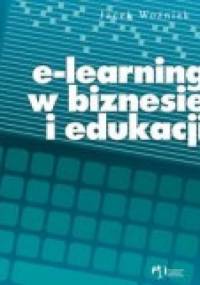 e-Learning w biznesie i edukacji - Jacek Woźniak