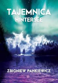 Tajemnica Hintersee - Zbigniew Pankiewicz