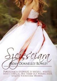 Szczęściara - Aidan Donnelley Rowley