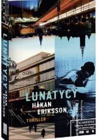 Lunatycy - Håkan Eriksson