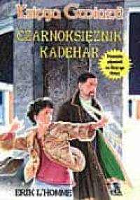 Czarnoksiężnik Kadehar - Erik L'Homme