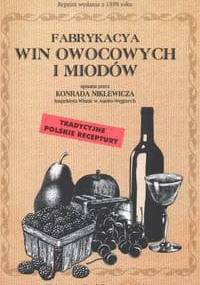 Fabrykacya win owocowych i miodów - Konrad Niklewicz