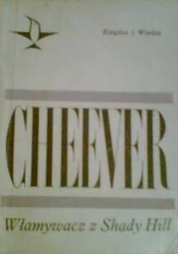 Włamywacz z Shady Hill - John Cheever