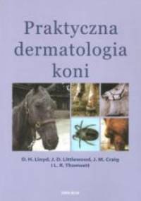 Praktyczna dermatologia koni