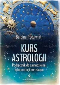 Kurs astrologii - Balbina Pędziwiatr