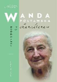 Wanda Półtawska. Biografia z charakterem - Tomasz Krzyżak