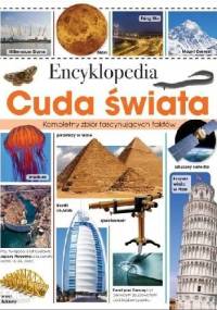 Encyklopedia Cuda Świata - praca zbiorowa