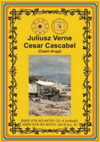 Cesar Cascabel. Część druga - Juliusz Verne