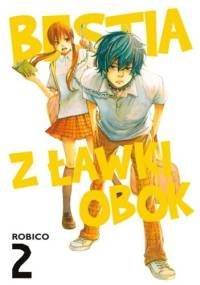 Bestia z ławki obok #2 - Robico