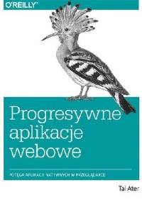 Progresywne aplikacje webowe - Tal Ater