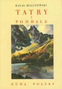 Tatry i Podhale - Rafał Malczewski