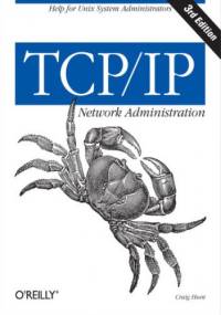 TCP/IP Network Administration. 3rd Edition - Hunt Craig